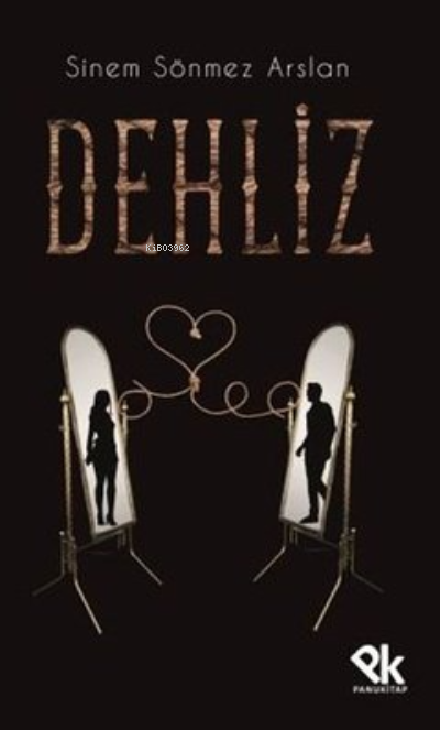  Dehliz | Dehliz | Sinem Sönmez Arslan | Panu Kitap | 9786057044549 