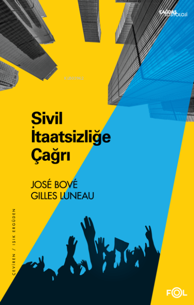 Sivil İtaatsizliğe Çağrı