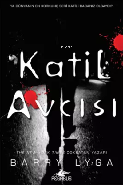  Katil Avcısı (Jasper Dent Serisi 1) | Katil Avcısı (Jasper Dent Serisi 1) | Alp Levi | Barry Lyga | Pegasus Yayıncılık | 9786254101250 