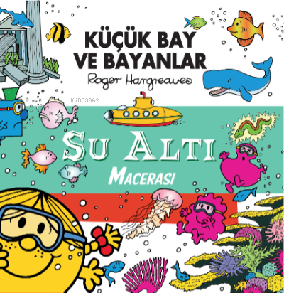 Küçük Bay ve Bayanlar Meraklılar kulübü Su Altı Macerası