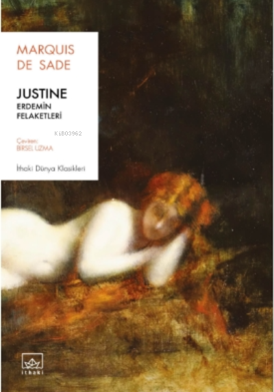 Justine: Erdemin Felaketleri