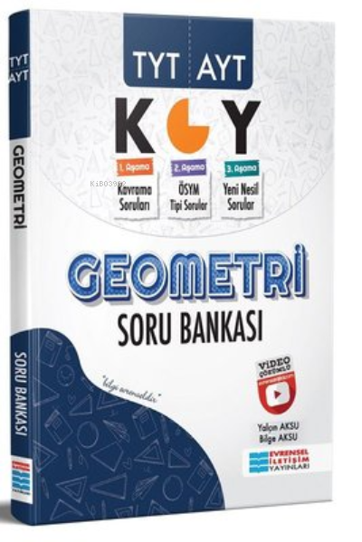  Tyt Ayt Geometri Video Çözümlü Soru Bankası | Tyt Ayt Geometri Video Çözümlü Soru Bankası | Kolektif | Evrensel İletişim Yayınları (Hazırlık) | 9786257153195 