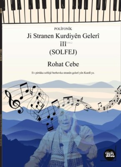  Polifonik Ji Stranen Kurdi Yen Geleri 3 | Rohat Cebe | Na Yayınları / Weşanen Na | 9786257085670 | 