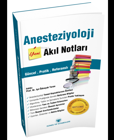  Anesteziyoloji Akıl Notları | Kolektif | Güneş Tıp Kitabevi | 9789752775794 | 