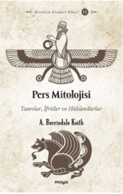 Pers Mitolojisi;Tanrılar, İfritler ve Hükümdarlar