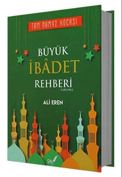 Büyük İbadet Rehberi