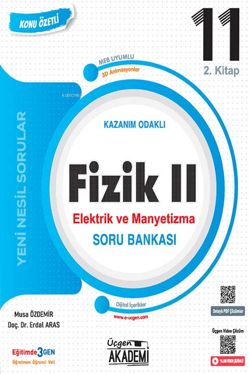  11 Sınıf Fizik 2 Elektrik ve Manyetizma Konunun Özü Soru Bankası Üçgen Akademi Yayınları | 11 Sınıf Fizik 2 Elektrik ve Manyetizma Konunun Özü Soru Bankası Üçgen Akademi Yayınları | Kolektif | Üçgen Akademi (Hazırlık) | 9786258251357 