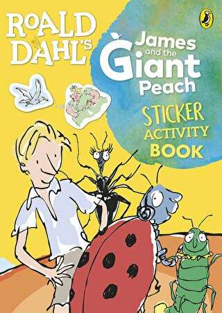  Roald Dahls James and the Giant Peach Sticker Activity Book | Roald Dahls James and the Giant Peach Sticker Activity Book | Roald Dahl | Penguin Books | 9780241322222 