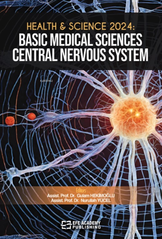 Health & Science 2024: Basic Medical Sciences Central Nervous System