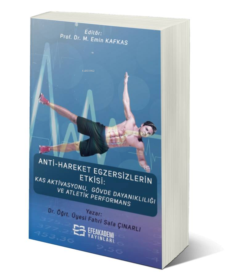 Anti-Hareket Egzersizlerin Etkisi: Kas Aktivasyonu, Gövde Dayanıklılığı ve Atletik Performans