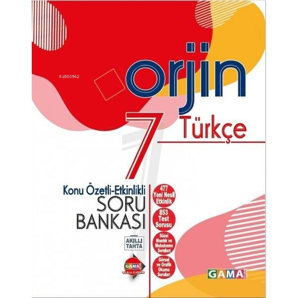 Gama Yayınları 7.Sınıf Orjin Türkçe Konu Özetli Soru Bankası