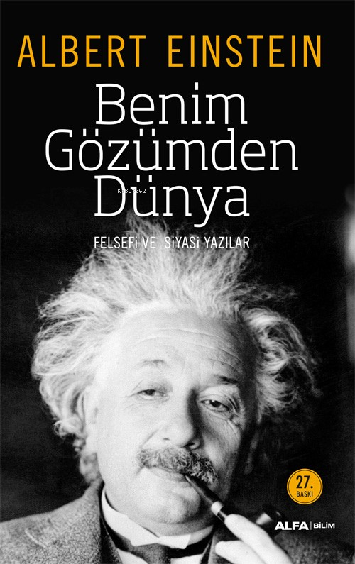 Benim Gözümden Dünya; Felsefi ve Siyasi Yazılar