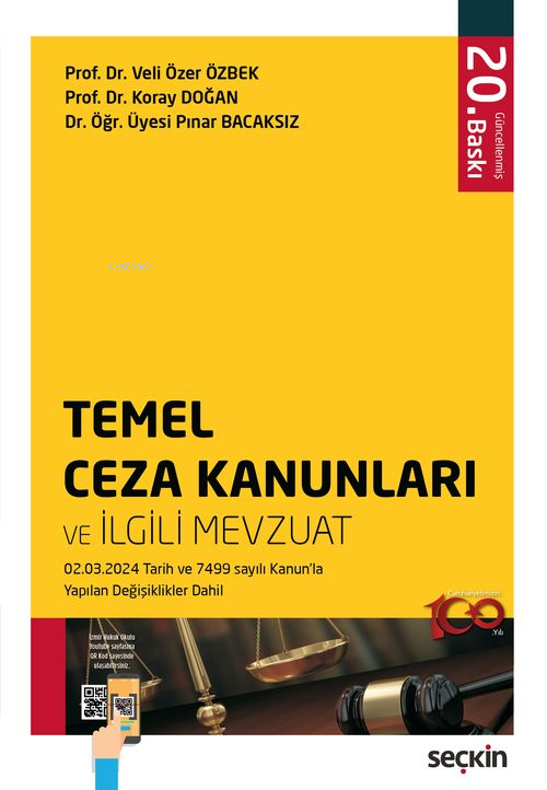 Temel Ceza Kanunları ve İlgili Mevzuat