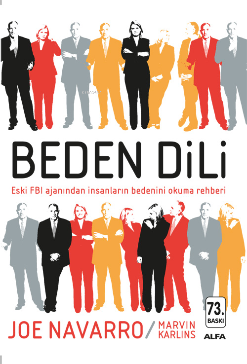 Beden Dili; Eski FBI Ajanından İnsanların Bedenini Okuma Rehberi