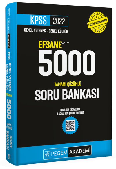  2022 KPSS Genel Yetenek Genel Kültür Efsane 5000 Soru Bankası | 2022 KPSS Genel Yetenek Genel Kültür Efsane 5000 Soru Bankası | Kolektif | Pegem Akademi Yayıncılık (Sınavlara Hazırlık) | 9780202101002 