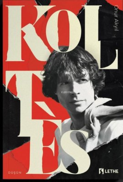  Koltes | Koltes | Onur Akyıl | Lethe Kitap | 9786056745782 