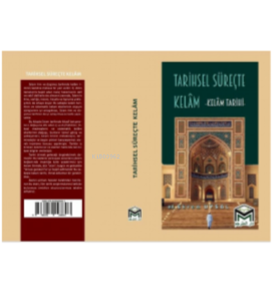  Tarihsel Süreçte Kelam | Ekrem Uysal | Mütercim Yayınları | 9786059298803 | 