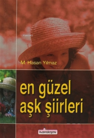 En Güzel Aşk Şiirleri