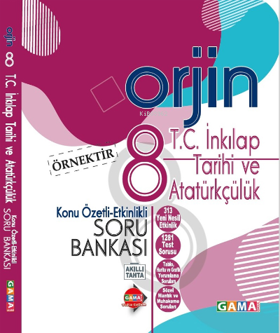 Gama Yayınları 8. Sınıf T.C. İnkılap Tarihi ve Atatürkçülük Orjin Konu Özetli Etkinlikli Soru Bankası