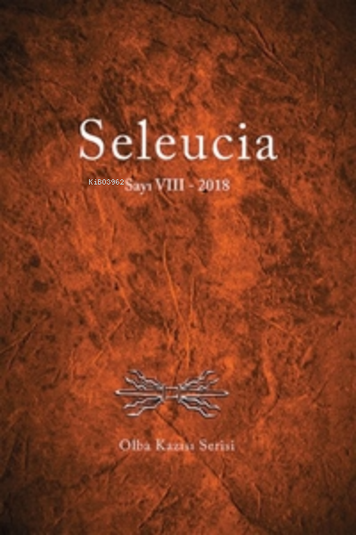 Seleucia VIII Olba Kazısı Serisi