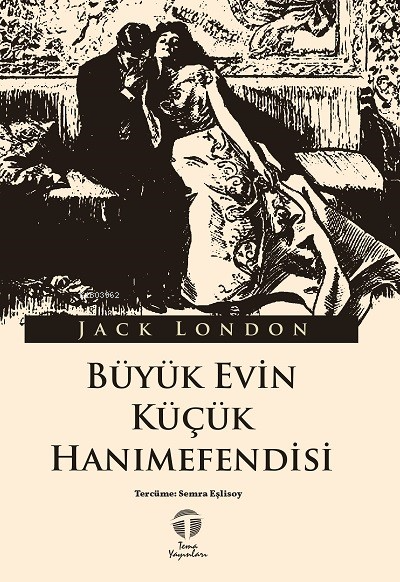 Büyük Evin Küçük Hanımefendisi