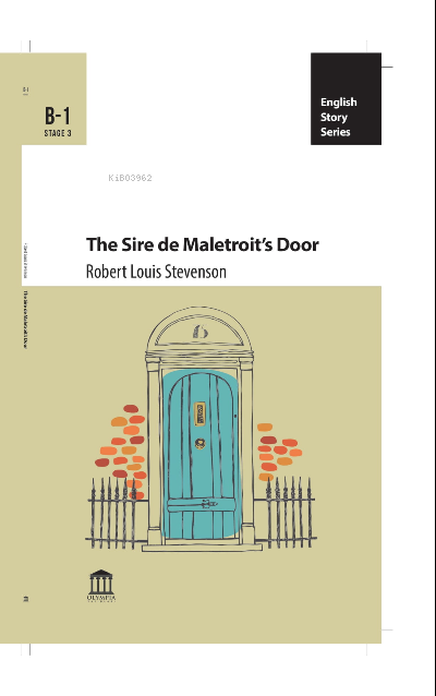 The Sire de Maletroit’s Door