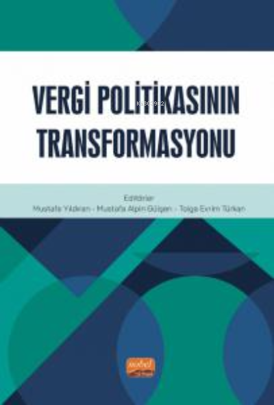 Vergi Politikasının Transformasyonu