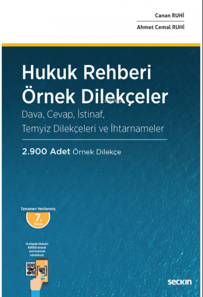  Hukuk Rehberi – Örnek DilekçelerDava Cevap İstinaf Temyiz Dilekçeleri ve İhtarnameler | Ahmet Cemal Ruhi | Canan Ruhi | Seçkin Yayıncılık | 9789750281532 | 