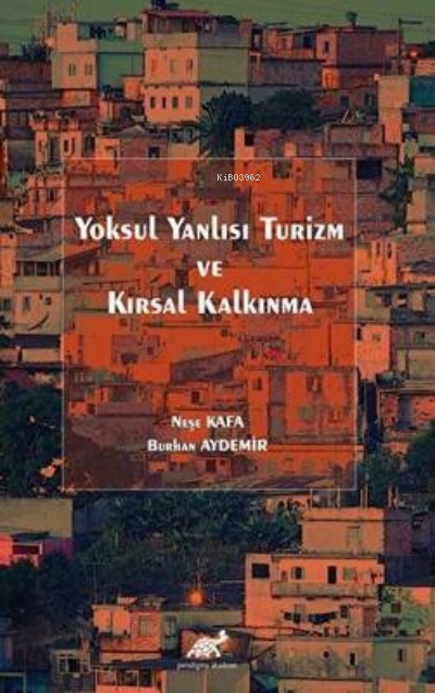 Yoksul Yanlısı Turizm ve Kırsal Kalkınma