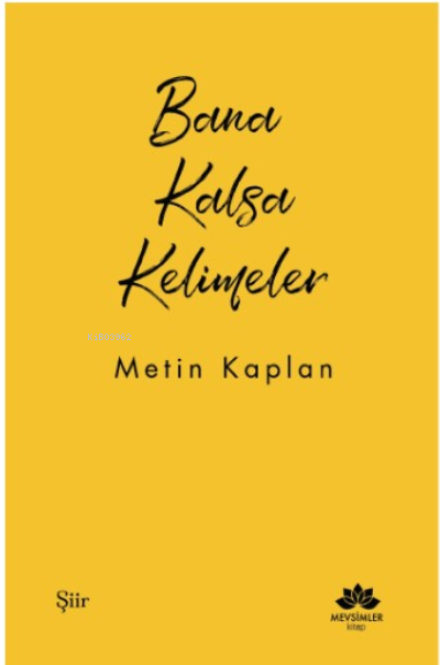 Bana Kalsa Kelimeler