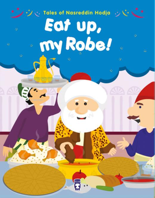 Eat Up, My Robe! - Ye Kürküm Ye! (İngilizce)