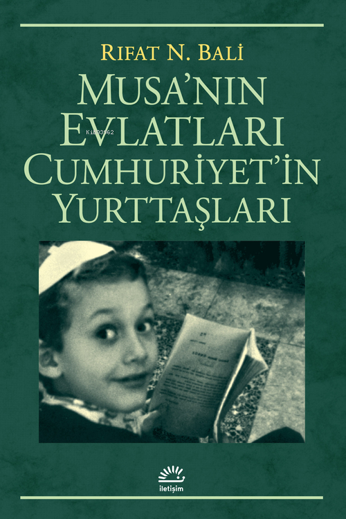 Musa´nın Evlatları Cumhuriyet´in Yurttaşları