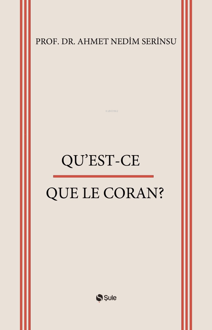 Qu’est-Ce Que Le Coran?