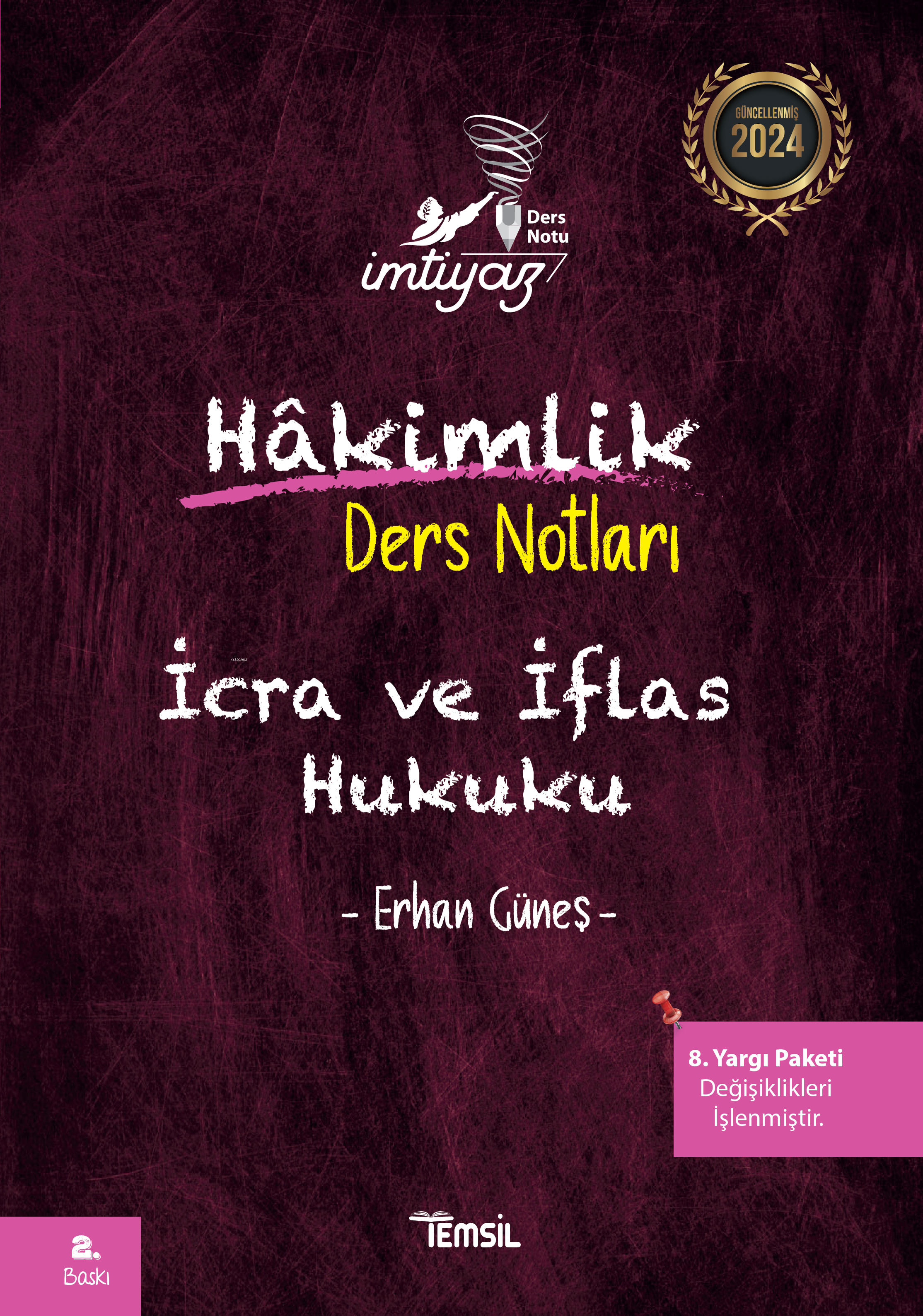  İmtiyaz İcra Ve İflas Hukuku | Erhan Güneş | Can Turan | Temsil Kitap | 9786057183231 | 