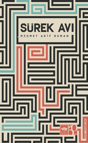  Sürek Avı | Mehmet Akif Duman | Ötüken Neşriyat | 9786254087288 | 