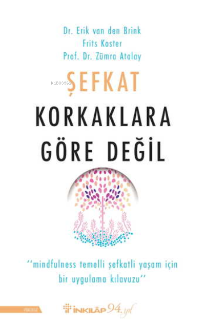 Şefkat Korkaklara Göre Değil