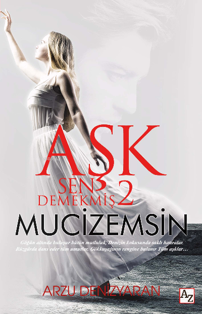 Aşk Sen Demekmiş 2 Mucizemsin