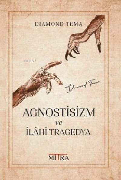 Agnostisizm ve İlâhi Tragedya