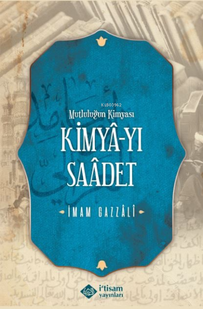 Kimyayı Saadet (Mutluluğun Kimyası)