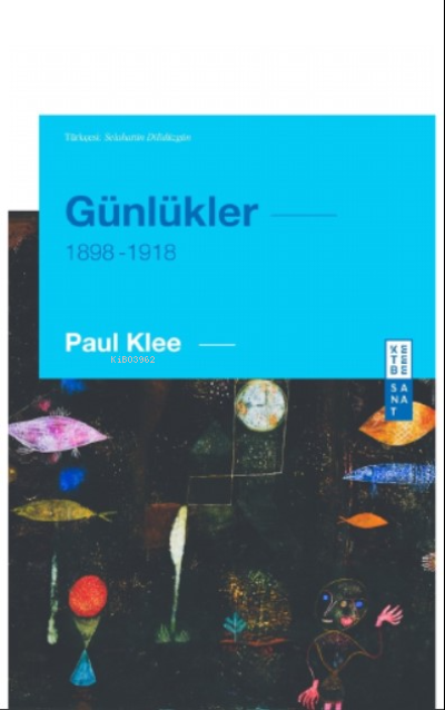 Günlükler;(1898-1918)