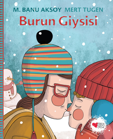  Burun Giysisi | Mert Tugen M Banu Aksoy | Can Çocuk Yayınları | 9789750733567 | 