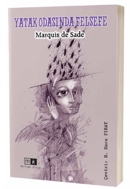  Yatak Odasında Felsefe | Yatak Odasında Felsefe | Marquis de Sade | Mirhan Kitap | 9786256480827 