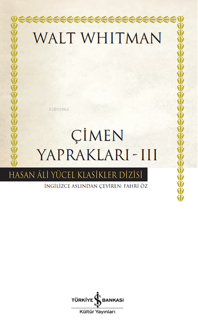 Çimen Yapraklari – III