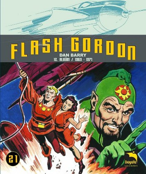 Flash Gordon Cilt 21;(12. Albüm-1969-1971)