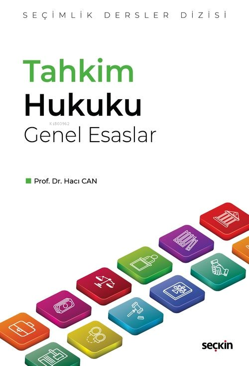 Tahkim Hukuku Genel Esaslar – Seçimlik Dersler Dizisi