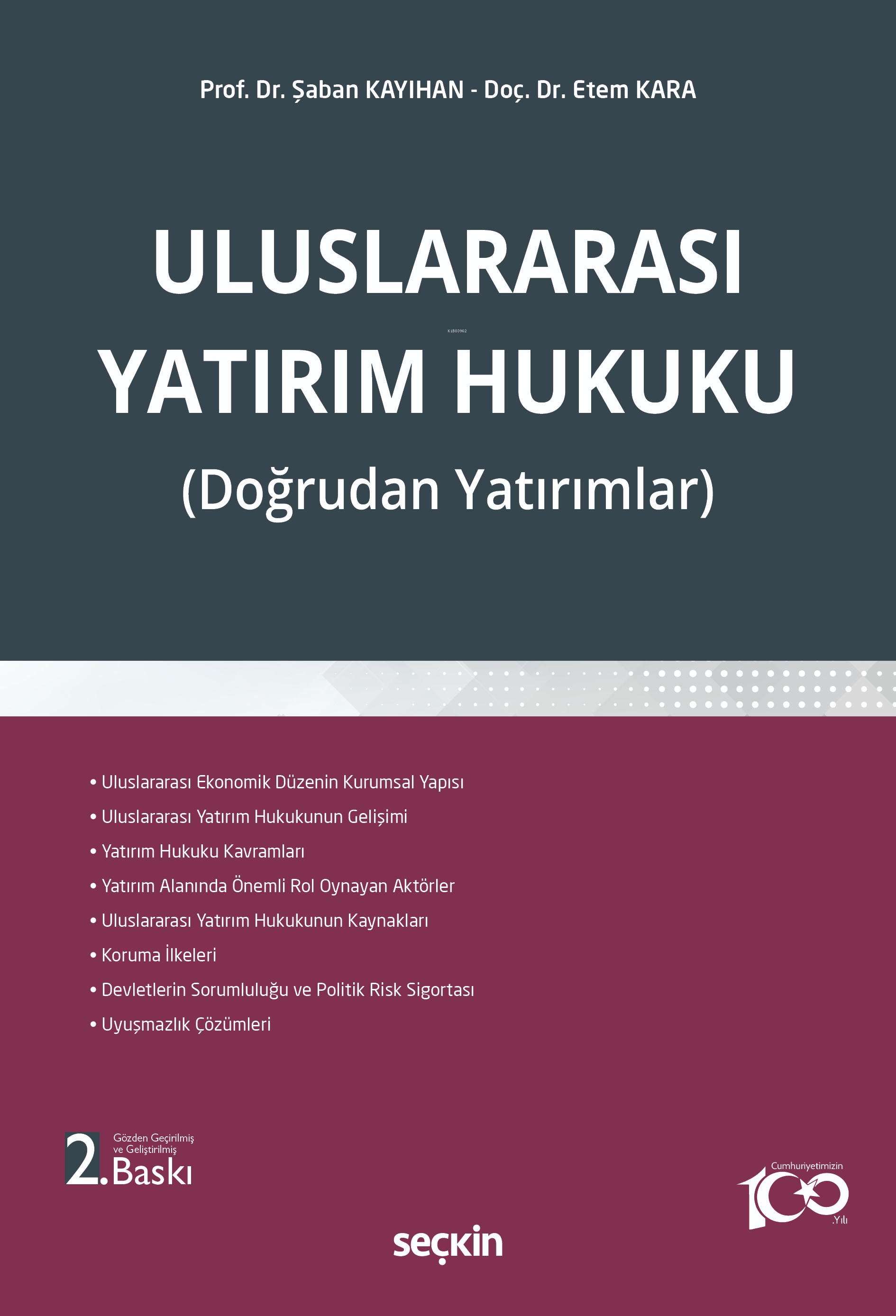 Uluslararası Yatırım Hukuku;(Doğrudan Yatırımlar)