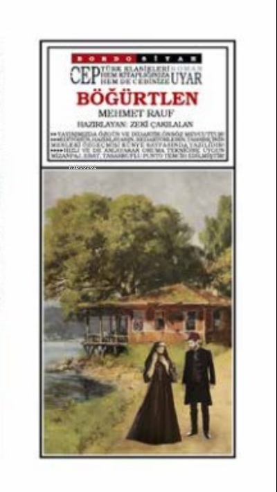  Böğürtlen ( Cep Boy ) | Mehmet Rauf | Kemal Bek | Esen Güray | Zeki Çakılalan | Filiz Göver | Kemal Bek | Bordo Siyah Yayın Basım Dağıtım | 9789752450783 | 