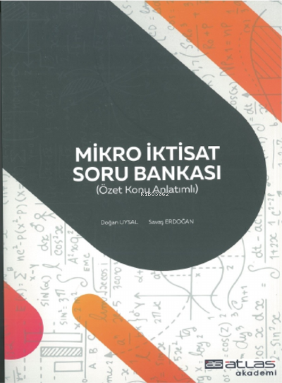 Mikro İktisat Soru Bankası;Özet Konu Anlatımlı