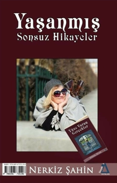  Yaşanmış Sonsuz Hikayeler | Yaşanmış Sonsuz Hikayeler | Nerkiz Şahin | Sisyphos Yayınları | 9786056735196 