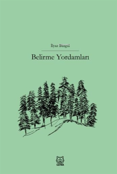  Belirme Yordamları | İlyaz Bingül | Luna Yayınları | 9786257700238 | 